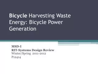 Bicycle Harvesting Waste Energy: Bicycle Power Generation