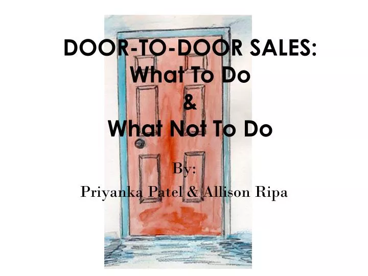 door to door sales what to do what not to do