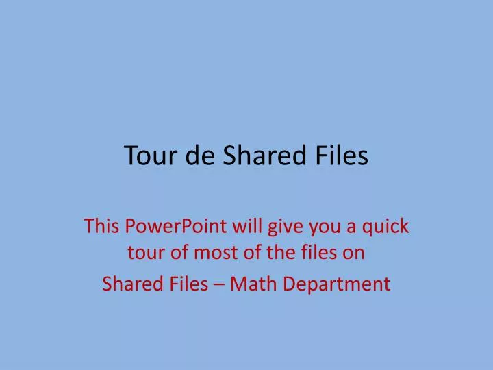 tour de shared files