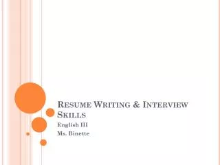Resume Writing &amp; Interview Skills