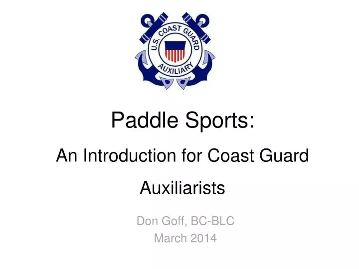 paddle sports an introduction for coast guard auxiliarists