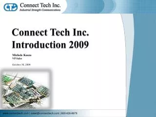 Connect Tech Inc . Introduction 2009