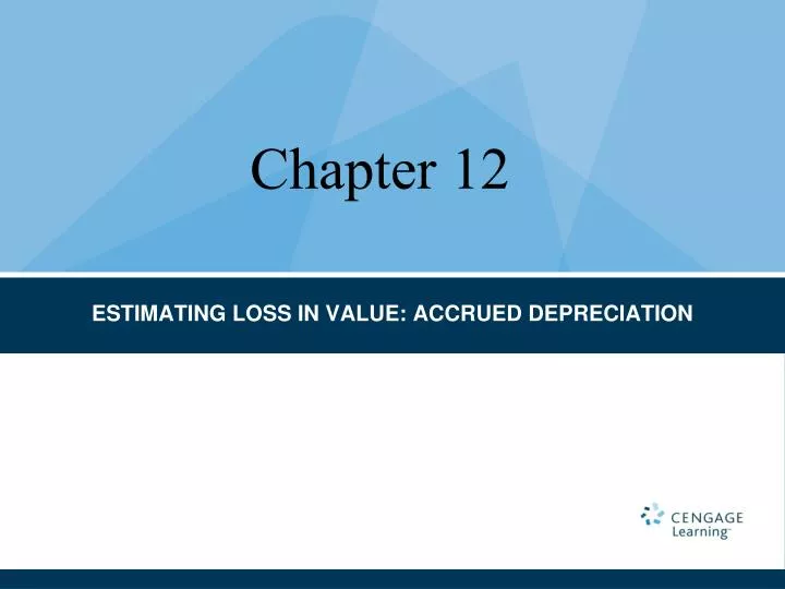 estimating loss in value accrued depreciation