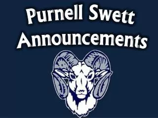 Purnell Swett Announcements
