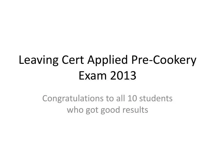 leaving cert applied pre cookery exam 2013