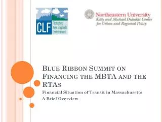 Blue Ribbon Summit on Financing the MBTA and the RTAs