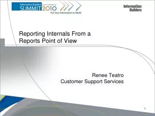 Reporting Internals From a Reports Point of View