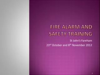 Fire Alarm and Safety Training