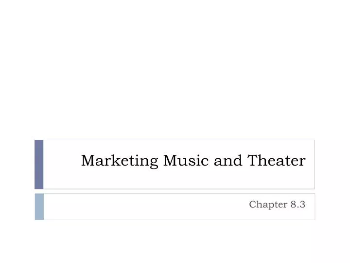 marketing music and theater