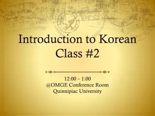 Introduction to Korean Class #2