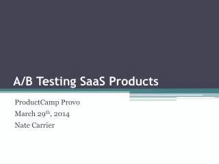 A/B Testing SaaS Products