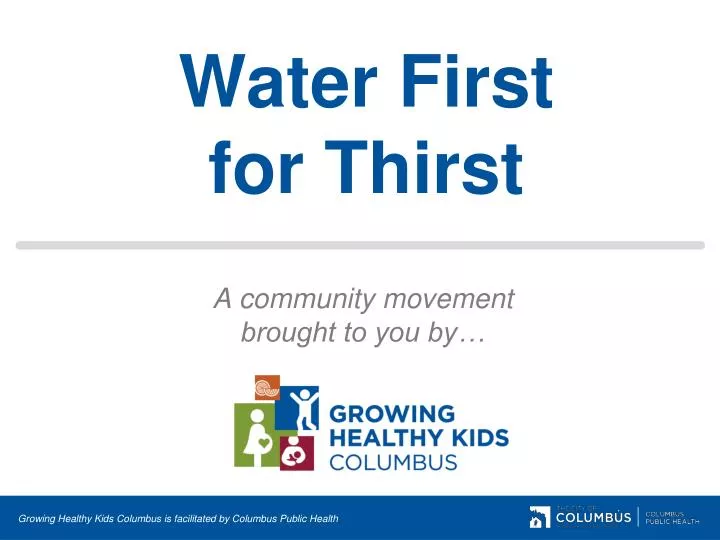 water first for thirst