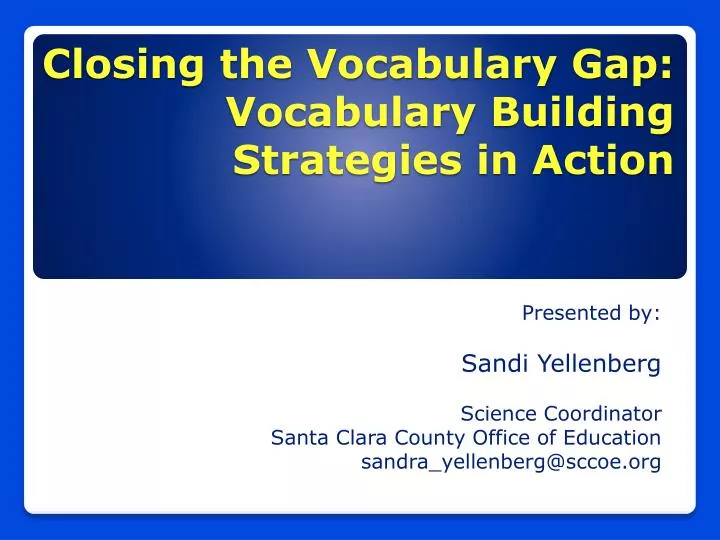 closing the vocabulary gap vocabulary building strategies in action