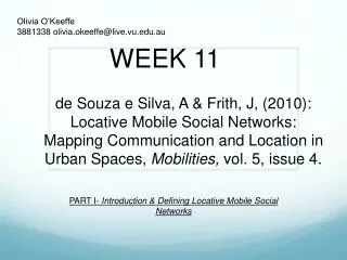 PART I- Introduction &amp; Defining Locative Mobile Social Networks