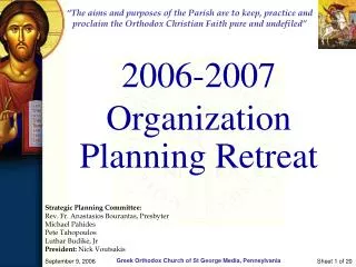2006-2007 Organization Planning Retreat