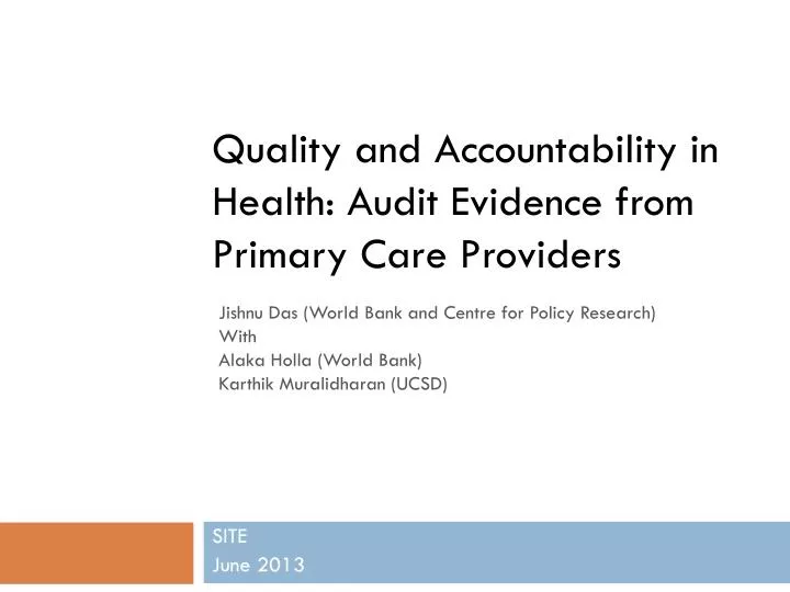 quality and accountability in health audit evidence from primary care providers