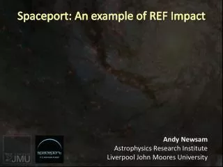 Spaceport: An example of REF Impact