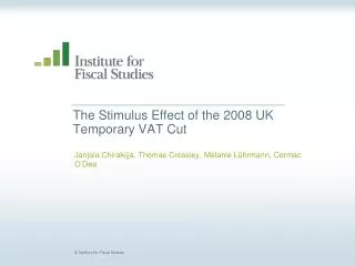 The Stimulus Effect of the 2008 UK Temporary VAT Cut
