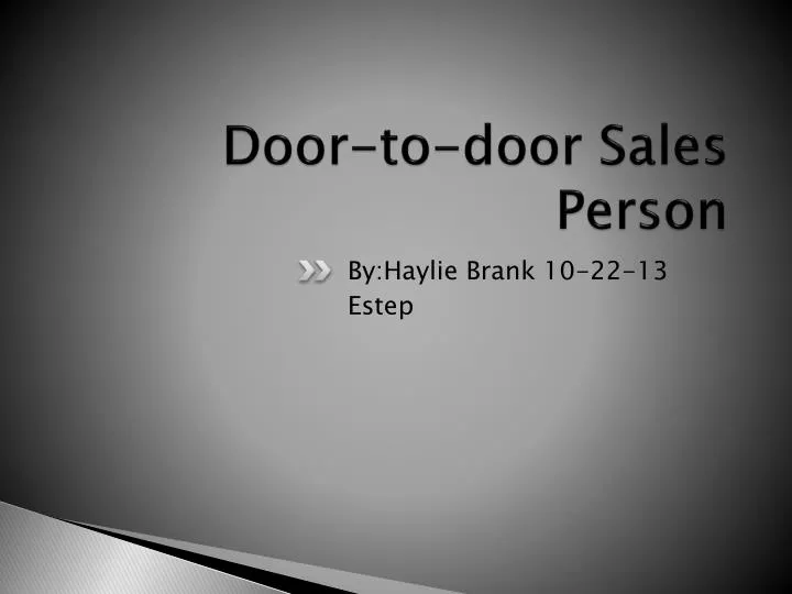 door to door sales person