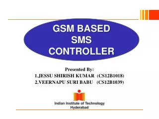 GSM BASED SMS CONTROLLER