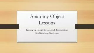 Anatomy Object Lessons