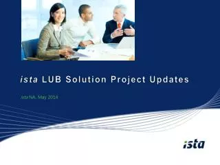 ista LUB Solution Project Updates