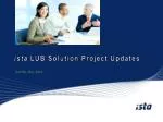ista LUB Solution Project Updates - slide 1
