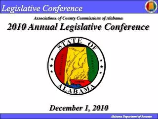 Associations of County Commissions of Alabama 2010 Annual Legislative Conference