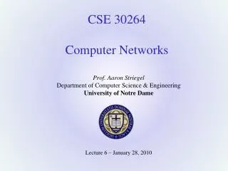 CSE 30264 Computer Networks