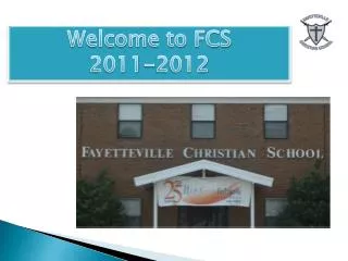 Welcome to FCS 2011-2012