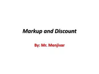 Markup and Discount