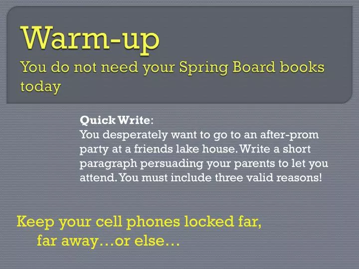 warm up you do not need your spring board books today