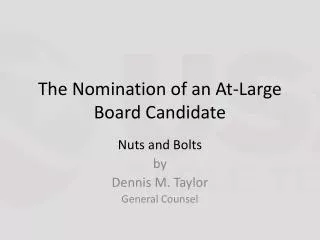 The Nomination of an At-Large Board Candidate