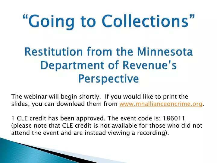 going to collections restitution from the minnesota department of revenue s perspective