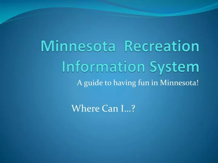 minnesota recreation information system