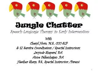 Jungle Chatter Speech-Language Therapy in Early Intervention