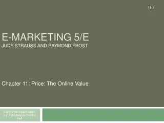 E-Marketing 5/E Judy Strauss and Raymond Frost