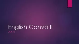 English Convo II