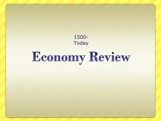 Economy Review