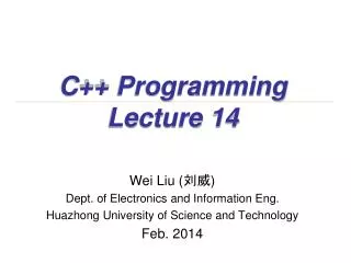C++ Programming Lecture 14