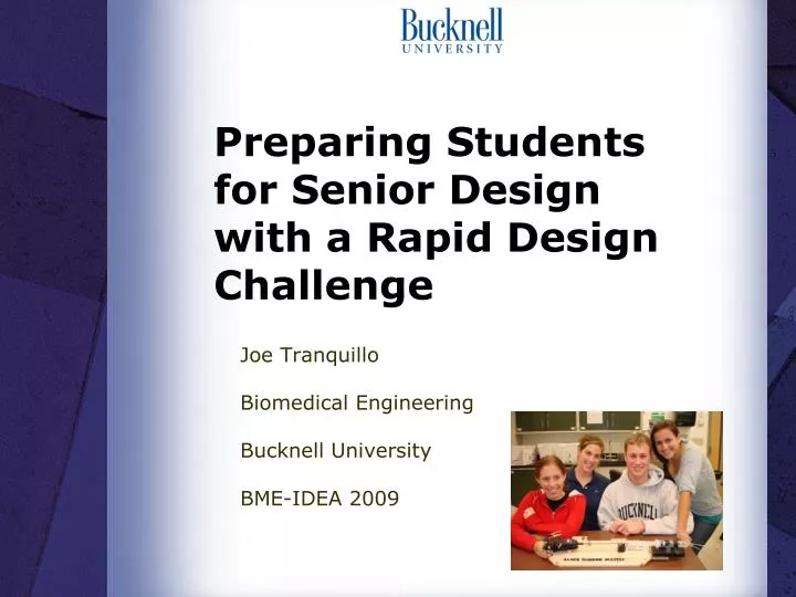 preparing students for senior design with a rapid design challenge