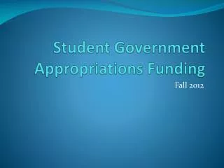 Student Government Appropriations Funding