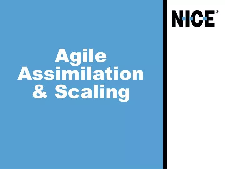 agile assimilation scaling