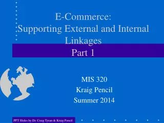 E-Commerce: Supporting External and Internal Linkages Part 1