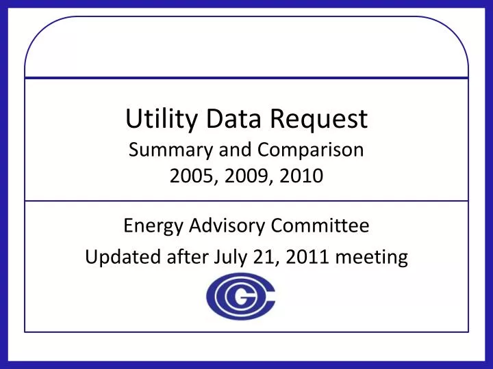 utility data request summary and comparison 2005 2009 2010