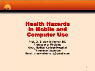 Health Hazards in Mobile and Computer Use