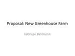 Proposal: New Greenhouse Farm - slide 1