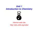 Unit 1 Introduction to Chemistry - slide 1