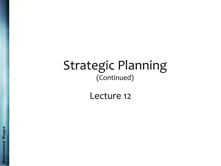 strategic planning continued
