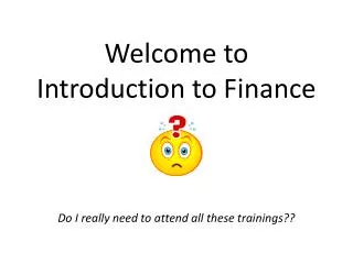 Welcome to Introduction to Finance